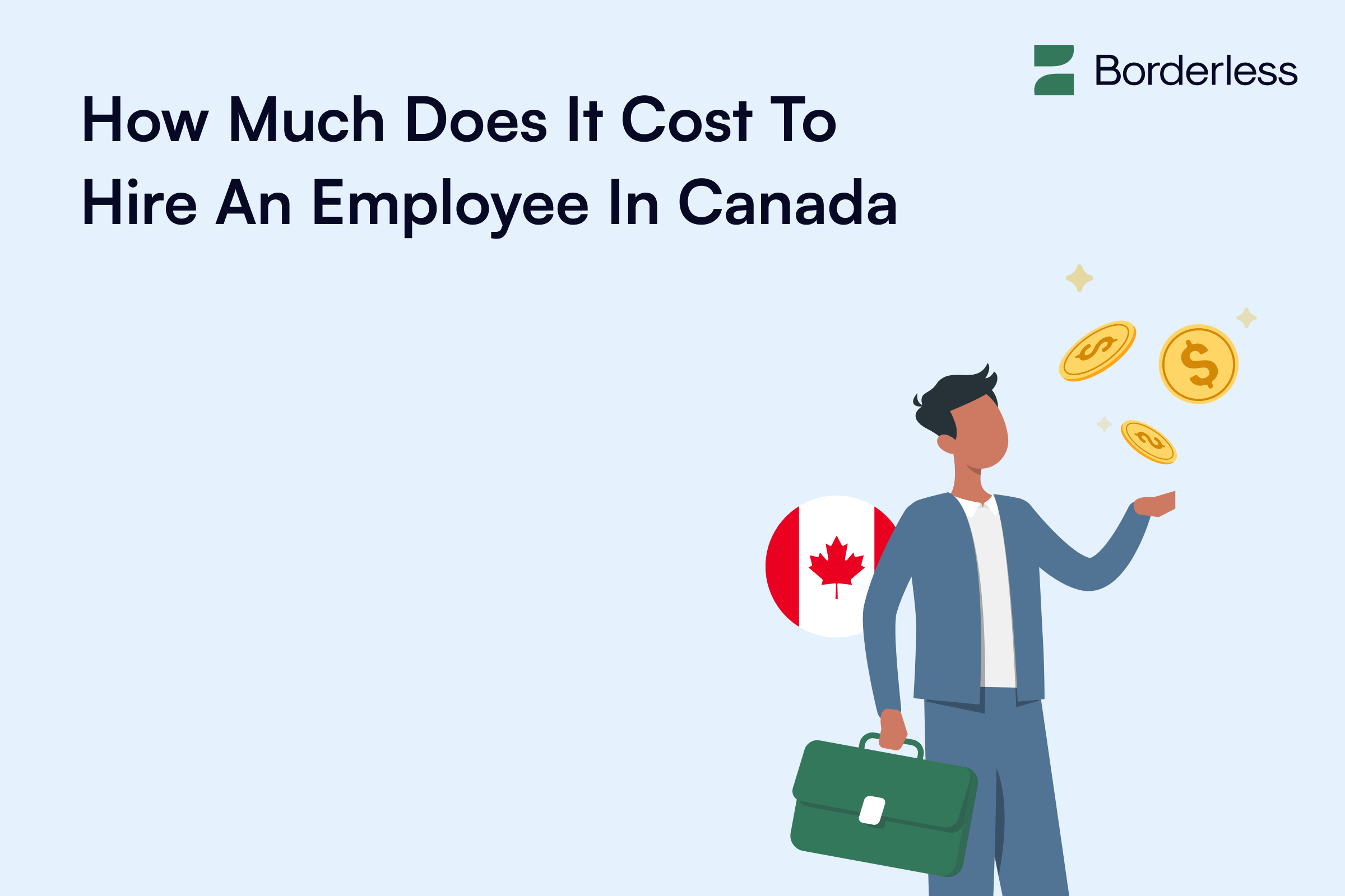 How Much Does It Cost To Hire An Employee In Canada